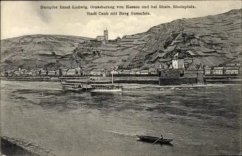 Ak Caub Kaub am Rhein, Stadt mit Burg Gutenfels, Rheinpfalz, Dampfer Ernst Ludwig