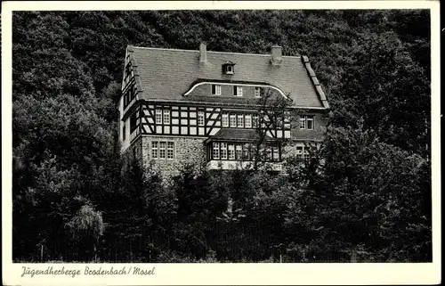 Ak Brodenbach an der Mosel, DJH Jugendherberge