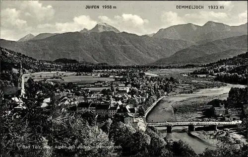 Ak Bad Tölz in Oberbayern, Totale mit Juifen und Demmeljoch
