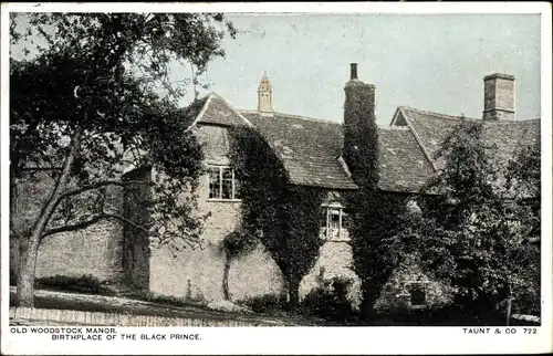 Ak Woodstock Oxfordshire England, Old Woodstock Manor, Birthplace of the Black Prince