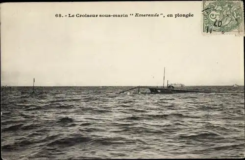 Ak Französisches U Boot, Emeraude, Croiseur sous marin en plongee