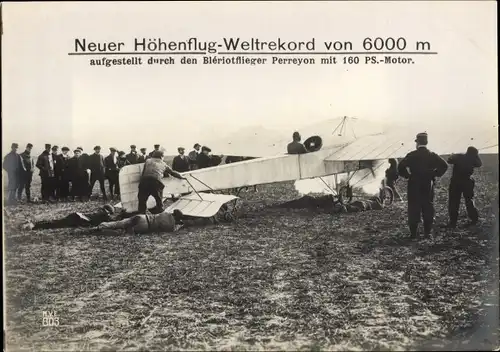 Riesen Ak Neuer Höhenflug Weltrekord aufgestellt durch Bleriotflieger Perreyon, Flugzeug