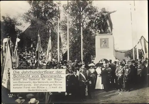 Riesen Ak Dennewitz Niedergörsdorf, Jahrhundertfeier der Schlacht, Denkmal, Fürst von Bülow