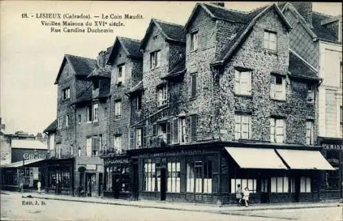Ak Lisieux Calvados, Le Coin Maudit, Vieilles Maisons du XVI siecle, Rue Caroline Duchemin