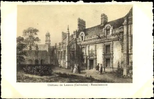 Ak Lasson Calvados, Le Chateau, Renaissance