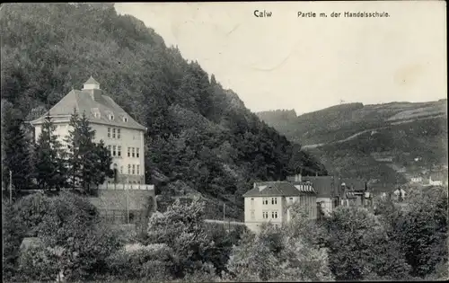 Ak Calw im Nordschwarzwald, Ort, Handelschule