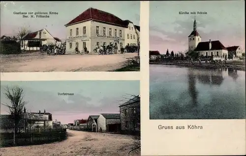 Ak Köhra Belgershain in Sachsen, Kirche, Dorfstraße, Gasthaus zur goldenen Krone