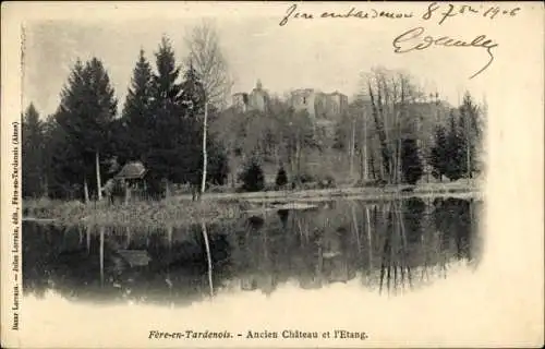 Ak Fere en Tardenois Aisne, Ancien Chateau et l'Etang