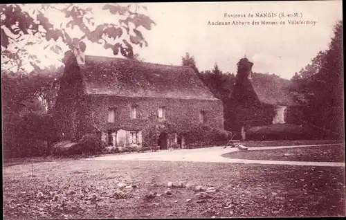 Ak Nangis Seine et Marne, Ancienne Abbaye des Moines de Villefermoy