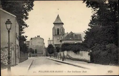 Ak Villiers sur Marne Val de Marne, Rue Guillaume Bude