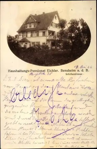 Ak Bensheim an der Bergstraße Hessen, Haushaltungs-Pensionat Eichler, Schillerstraße