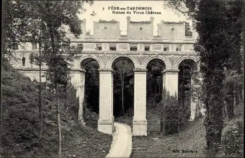 Ak Fere en Tardenois Aisne, Ruines du Vieux Chateau