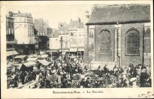 Ak Boulogne sur Mer Pas de Calais, Le Marche