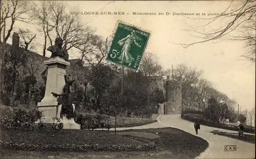 Ak Boulogne sur Mer Pas de Calais, Monument du D. Duchesne, La Porte des Degnes