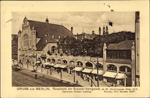 Ak Berlin Prenzlauer Berg, Ausschank der Brauerei Königstadt, Schönhauser Allee 10