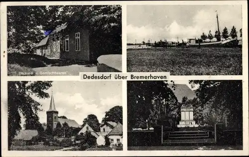 Ak Dedesdorf Loxstedt in Niedersachsen, Kirche, Hafen, Ehrenmal, Gemischtwaren Gustav Bode