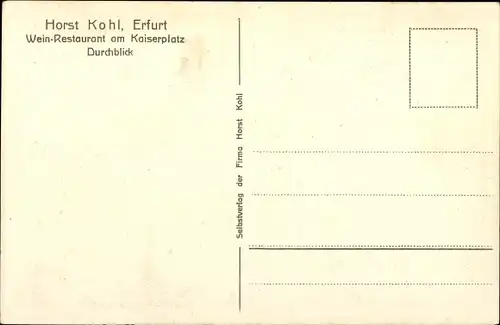 Ak Erfurt in Thüringen, Horst kohl, Weinrestaurant am Kaiserplatz, Durchblick