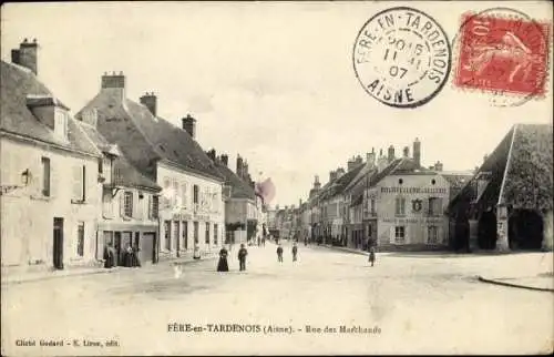 Ak Fère en Tardenois Aisne, Rue des Marchands