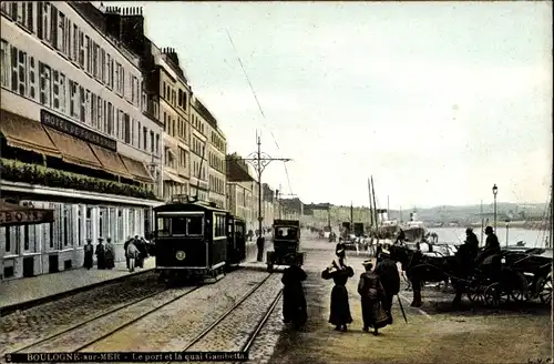 Ak Boulogne sur Mer Pas de Calais, Le port, La Quai Gambetta, Tramway, Straßenbahn-Linie-Nr. 7