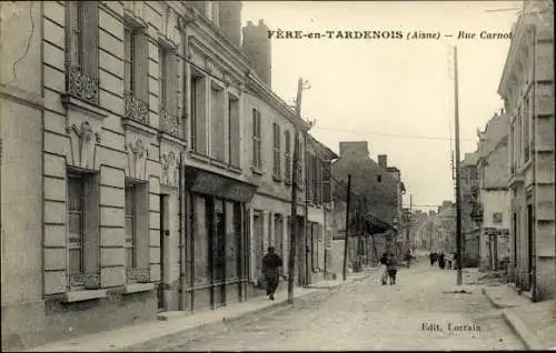 Ak Fère en Tardenois Aisne, Rue Carnot