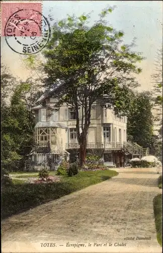 Ak Tôtes Seine Maritime, Ecrepigny, le Parc, Le Chalet