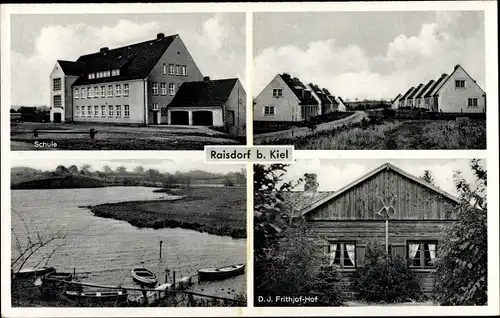 Ak Raisdorf Schwentinental Schleswig Holstein, DJ Frithjof Hof, Schule, Siedlung