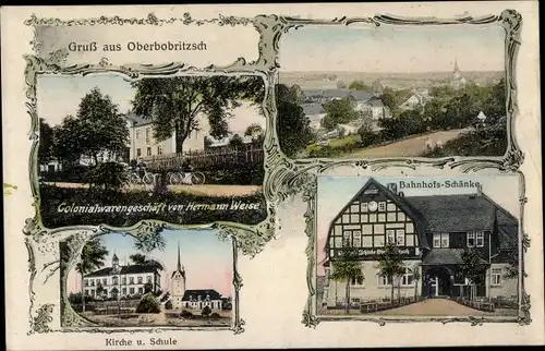 Ak Oberbobritzsch Bobritzsch im Erzgebirge, Bahnhofsschänke, Kolonialwarenhandlung, Kirche, Schule