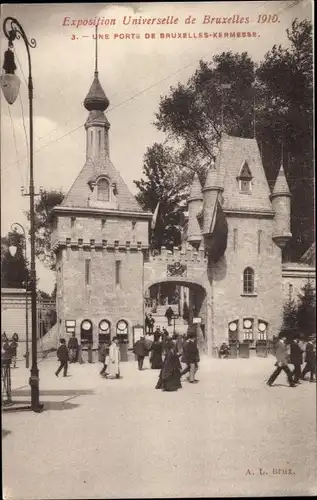 Ak Bruxelles Brüssel, Exposition Universelle 1910, Une Porte de Bruxelles Kermesse