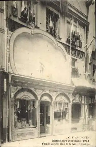 Ak Rouen Seine Maritime, Millenaire Normand 1911, Facade decoree, Rue de la Grosse Horloge