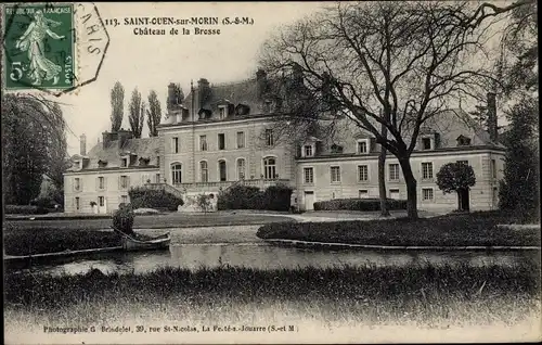 Ak Saint Ouen sur Morin Seine et Marne, Chateau de la Brosse