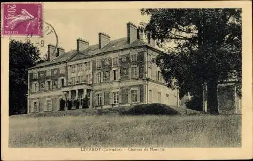 Ak Livarot Calvados, Chateau de Neuville
