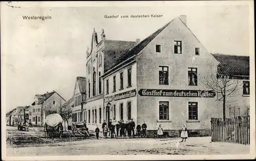 Ak Westeregeln Börde Hakel im Salzlandkreis, Gasthof zum deutschen Kaiser