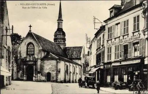 Ak Villers Cotterêts Aisne, Rue de l'Hotel de Ville