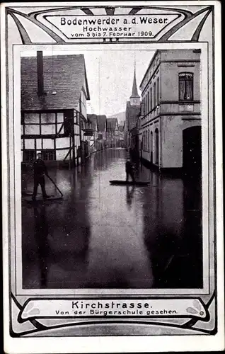 Jugendstil Ak Bodenwerder an der Weser, Hochwasser 1909, Kirchstraße von der Bürgerschule aus