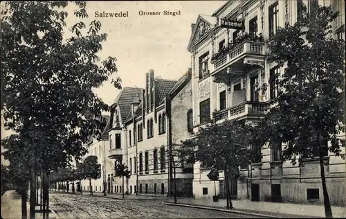 Ak Salzwedel in der Altmark, Großer Stegel, Hotel Kaiserhof