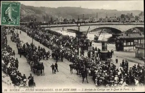 Ak Rouen Seine Maritime, Fetes Normandes Juin 1909, L'Arrivee du Cortege sur le Quai de Paris