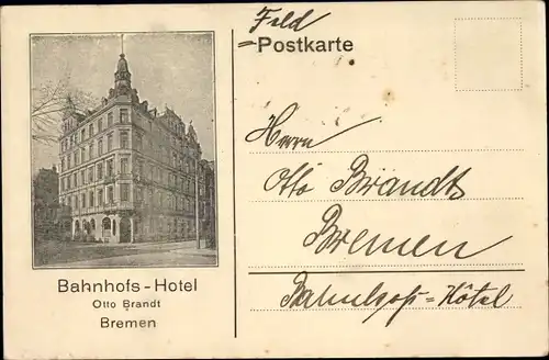 Ak Hansestadt Bremen, Bahnhofs-Hotel