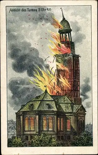 Ak Hamburg Mitte Altstadt, Kirchenbrand 03. 07. 1906, Michaeliskirche