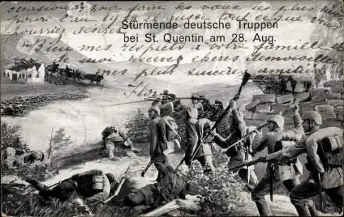 Ak Saint Quentin Aisne, Stürmende deutsche Truppen bei St. Quentin am 28. August