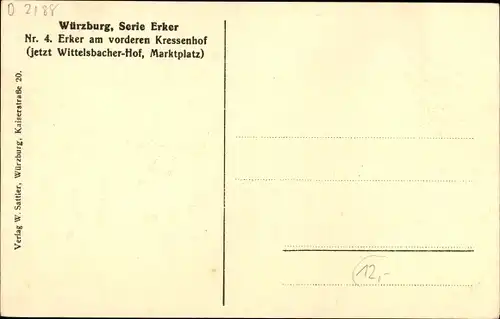 Ak Würzburg am Main Unterfranken, Erker am vorderen Kressenhof, Hotel Wittelsbacher Hof, Marktplatz