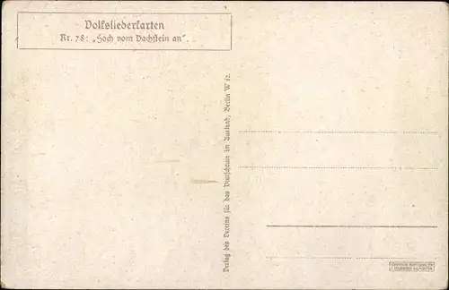 Lied Ak Wo Schalmeienklang früh den Schäfer weckt, Volksliederkarten Nr. 78, Hoch vom Dachstein an