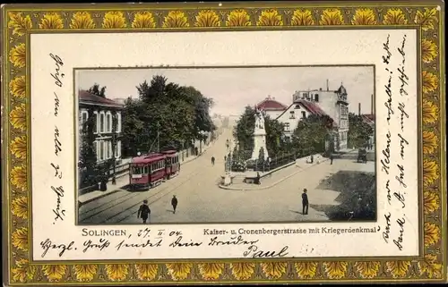 Passepartout Ak Solingen, Kaiserstraße und Cronenberger Straße, Kriegerdenkmal, Straßenbahnen