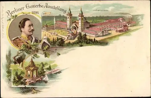 Litho Berliner Gewerbe Ausstellung 1896, Industriehalle, Kaiser Wilhelm II.