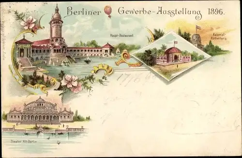 Litho Berliner Gewerbe Ausstellung 1896, Hauptrestaurant, Theater Alt Berlin, Kolonialabteilung