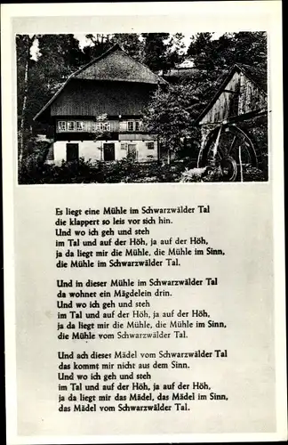 Gedicht Ak Es liegt eine Mühle im Schwarzwälder Tal, Schwarzwaldhaus
