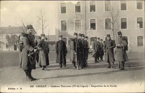 Ak Cholet Maine et Loire, Caserne Tharreau, 77e de Ligne, Inspection de la Garde, Französ. Soldaten