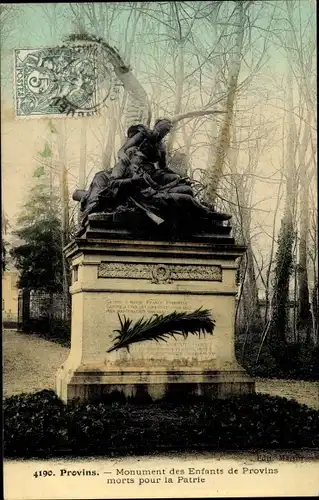 Ak Provins Seine et Marne, Monument des Enfants de Provins morts pour la Patrie