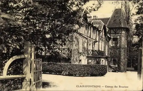 Ak Clairefontaine Yvelines, Chateau des Bruyeres