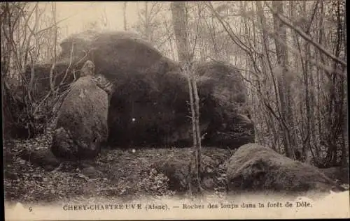 Ak Chéry Chartreuve Aisne, Rocher des loups dans la foret de Dole