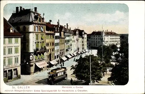 Ak Sankt Gallen Stadt Schweiz, Marktplatz zum Zentral